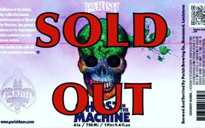 We are now SOLD OUT of @parishbrewingco Ghost in the Machine at our Perkins Rd…