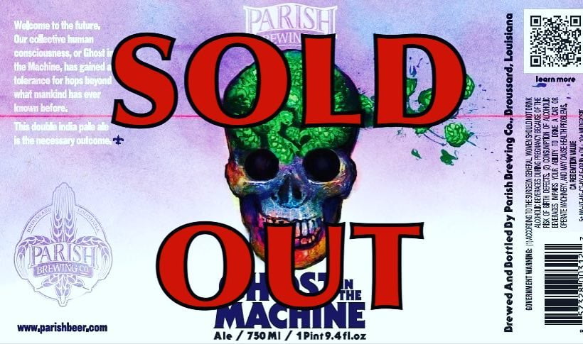 We are now SOLD OUT of @parishbrewingco Ghost in the Machine at our Perkins Rd…