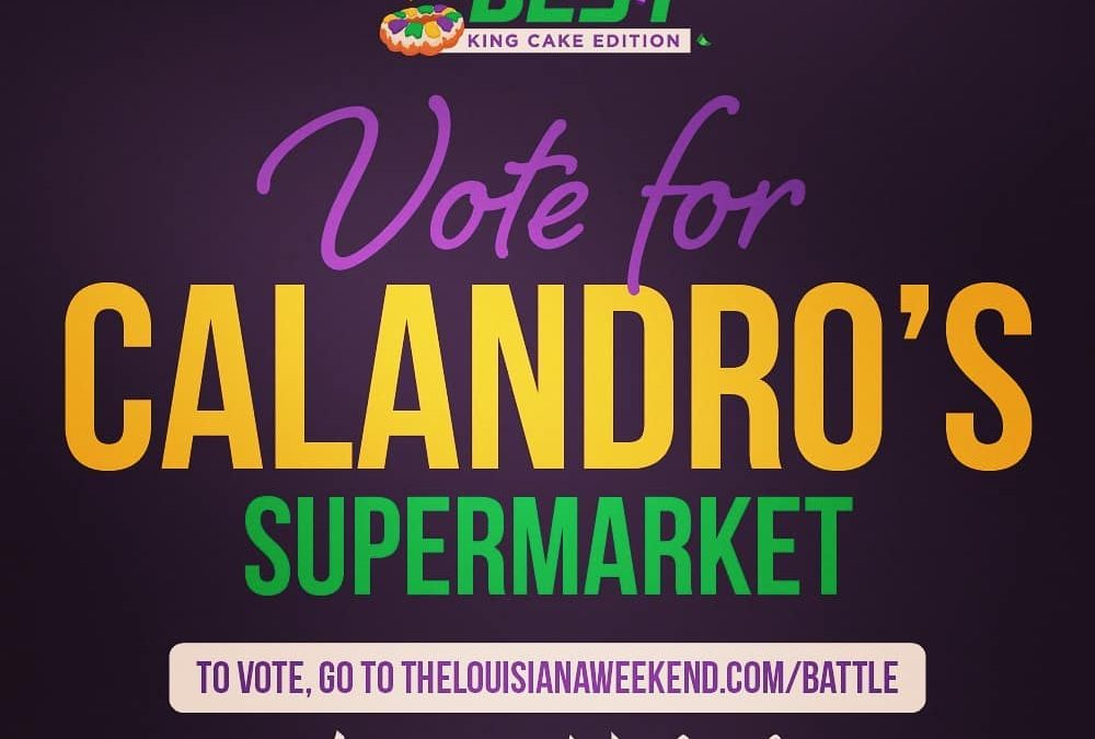 What?!? Calandro’s needs your help – we’re behind in the @louisianaweekend #battleofthebest #sweet16 matchup right
