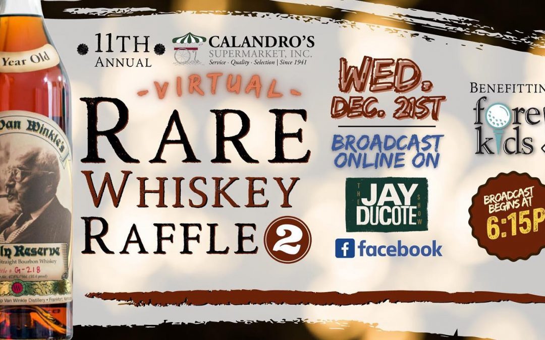 Calandro’s 11th Annual ** Virtual** Rare Whiskey Raffle has been extended to a 2…